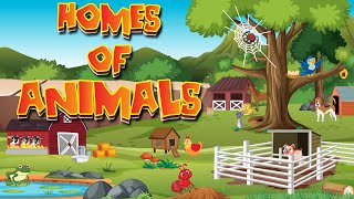 Animal Homes for Kids  Where Do Animals Live [upl. by Ecilef]