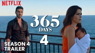 365 Days Part 4 2024 TRAILER  First Look  Release Date Update [upl. by Nidraj]