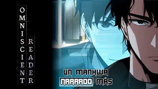 🔹PERSPECTIVA OMNISCIENTE  En el Fin del Mundo  PARTE 1  5  Manhwa Narrado [upl. by Arted]