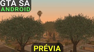 PRÉVIA  VEGETAÇÃO ULTRA REALISTA  GTA SA ANDROID [upl. by Davide]