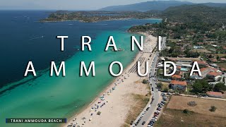 Trani Ammouda Beach  SITHONIA  GREECE 2022  4K UHD 60fps [upl. by Ahders]