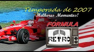 F1 Retrô Temporada de 2007 – Review Champion [upl. by Lenhart25]