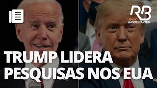 Mesmo com acusações Trump lidera corrida presidencial contra Biden  Primeira Hora [upl. by Felicie288]