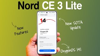 OnePlus Nord CE 3 Lite New Update  OxygenOS 141 New Update  Nord 3 SOTA Update  OxygenOS 15 Soon [upl. by Misty]