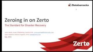 Zeroing in on Zerto  The Standard for Disaster Recovery [upl. by Aserehs]