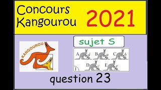 concours kangourou 2021 S question 23 [upl. by Bose]