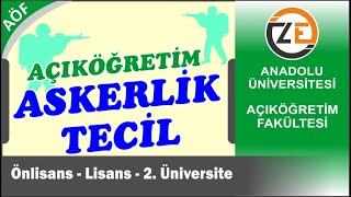 AÖF Askerlik Tecil  Sınavsız 2 Üniversite  Önlisans  Lisans ve Yüksek Lisans asker tecili nasıl [upl. by Bailie670]