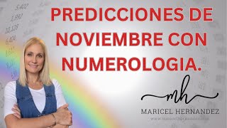 Predicciones de noviembre 2024 con numerologia [upl. by Joshua]