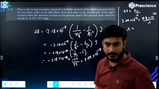 What is the energy in joules required to shift the electron of the hydrogen atom from the first [upl. by Aronel]