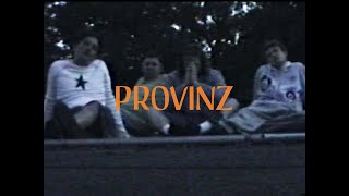 Provinz  Blaue Stunde Official Video [upl. by Livi51]