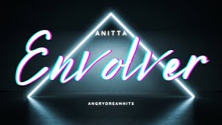 Anitta  Envolver Lyric Video [upl. by Dorie]