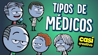 Tipos de Médicos  Casi Creativo [upl. by Nwahsear]