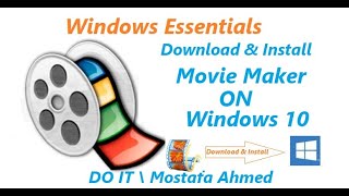 Download amp Install Windows Movie Maker On Windows 10 By Windows Essentials 12 [upl. by Uda175]