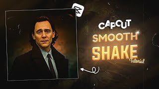 Capcut Smooth Shake Tutorial [upl. by Huxley379]