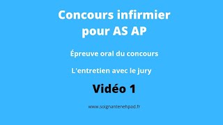 Entretien oral concours infirmier pour AS AP FPC [upl. by Fabrienne]