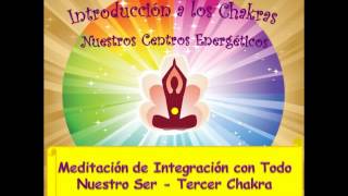 Chakra 32 Meditación de Integración con Todo Nuestro Ser [upl. by Enitsuga]