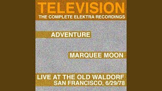 Marquee Moon Remastered [upl. by Anyg560]