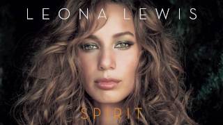 1 Bleeding Love  Leona Lewis  Spirit [upl. by Down490]