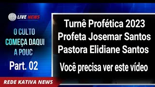 1° Turnê Profético São PauloFortaleza Amontada e Sobral Profeta Josemar Santos Elidiane Santos [upl. by Grove507]