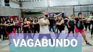 VAGABUNDO  COREOGRAFÍA  GUSTAVO AQUINO  DANCE ⚡⚡ ZUMBA FITNESS [upl. by Teferi]