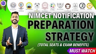 NIMCET Notification 📣  Preparation Strategy  Total Seats 💺 in NITs  Exam Benefits [upl. by Noerb]