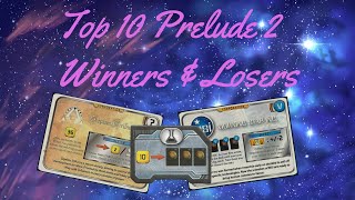 Top 10 Prelude 2 winners and losers part 2 [upl. by Gianna575]