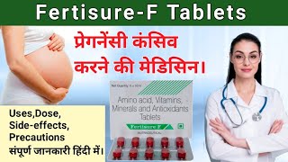 fertisure f tablet ke fayde  Amino acid Vitamins Minerals and Antioxidants Tablets [upl. by Catherin702]