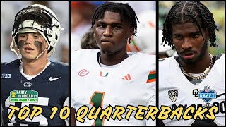 Ranking THE TOP 10 QBs in the 2025 NFL Draft 🔥🏈 STRONG AT THE TOP 🏈🔥 Analysis  Highlights [upl. by Aikan5]