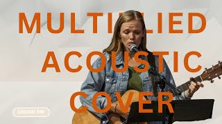 Multiplied Needtobreathe cover song acoustic version by Hannah Keisling [upl. by Iahc114]