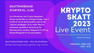 Kryptoskatt 2023 – Live Event med Skatteetaten og skatteeksperter [upl. by Eelnyl]