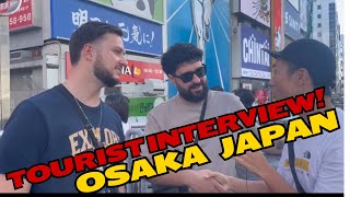 Osaka Japan Interview Welcome to Osaka [upl. by Neddra]