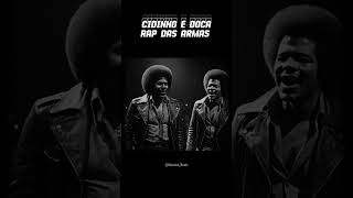 Rap Das Armas  Cidinho amp Doca Remake 1975 funksoul inteligenciaartificial furacão2000 funk [upl. by Allehcim]