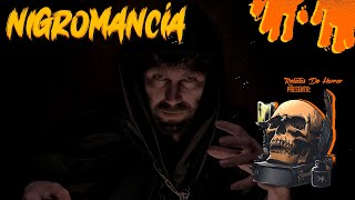 Horror Cast 31 Nigromancia [upl. by Timrek]