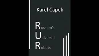 Karel Čapek  RUR audiokniha [upl. by Meldon]