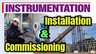 Instrumentation Installation and commissioning  industry automation [upl. by Nichy]