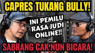 CAPRES MACAM APA INI⁉️PEMILU KAYA JUDI KITA‼️ SABRANG  Deddy Corbuzier Podcast [upl. by Yleik]