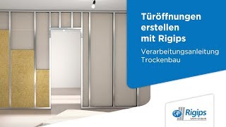 Erstellung von Türöffnungen  Rigips Verarbeitungsanleitung Trockenbau [upl. by Anu716]