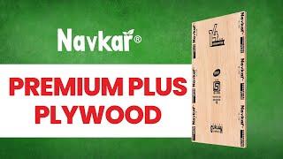 Navkar Premium Plus 710 Plywood  The Ultimate Waterproof Solution for Furniture [upl. by Kerby]