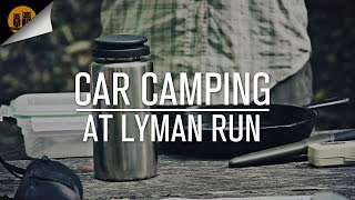 Car Camping at Lyman Run State Park PA Wilds [upl. by Adalai355]