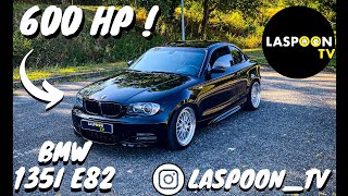 BMW 135i e82 de 600 cv  Son daily est endiablé 😨 [upl. by Bendix]