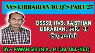 NVS LIBRARIANHARYANA LIBRARIAN MOST IMPORTANT LIBRARY SCIENCE MCQS [upl. by Yokum432]