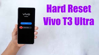 Hard Reset Vivo T3 Ultra  Factory Reset Remove PatternLockPassword How to Guide [upl. by Eusoj]