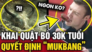 Khai quật được HÓA THẠCH BÒ TÓT 30000 năm tuổi nhóm khoa học quyết định MUKBANG thử  Tin 3 Phút [upl. by Okimuk]