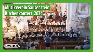 Volle Länge Das Kirchenkonzert des Musikvereins Säusenstein 2024 [upl. by Nisay]