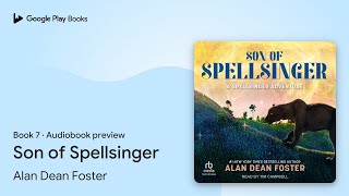 Son of Spellsinger Book 7 by Alan Dean Foster · Audiobook preview [upl. by Coffey192]