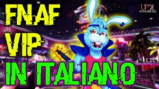 I SEGRETI DEL MEGAPIZZAPLEX  FNAF VIP IN ITALIANO  EP 1 [upl. by Pauiie150]