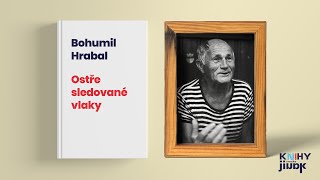 Bohumil Hrabal  Ostře sledované vlaky rozbor a životopis [upl. by Sirac]