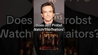 Does Jeff Probst Watch The Traitors [upl. by Iver]