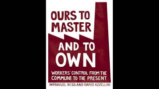 Workers Control and Revolution Part Two [upl. by Pincince165]