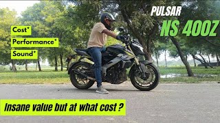 Bajaj Pulsar Ns400Z First Ride Ownership Review  Is it Worth Buying Over Dominar400 review bajaj [upl. by Einavoj748]